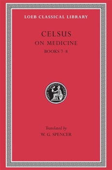 Hardcover On Medicine, Volume III: Books 7-8 [Latin] Book