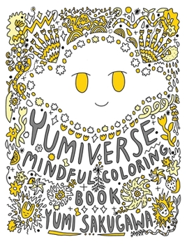 Paperback The Yumiverse Mindful Coloring Book