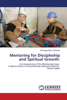 Paperback Mentoring for Discipleship and Spiritual Growth Book