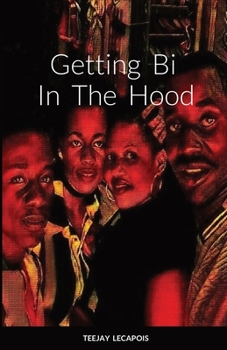 Paperback Getting Bi In The Hood Book