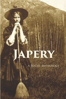 Paperback Japery: A Bogus Anthology Book