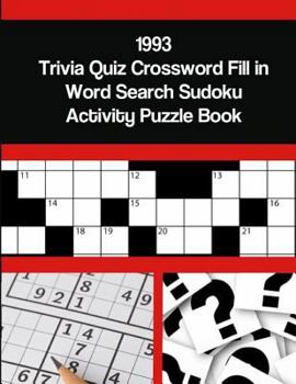 Paperback 1993 Trivia Quiz Crossword Fill in Word Search Sudoku Activity Puzzle Book