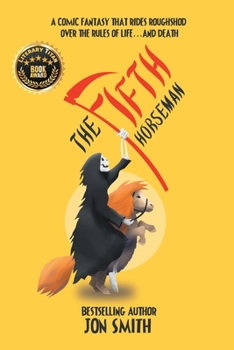 Paperback The Fifth Horseman: A comic fantasy that rides roughshod over the rules of life... and death Book