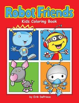 Robot Friends Kids Coloring Book