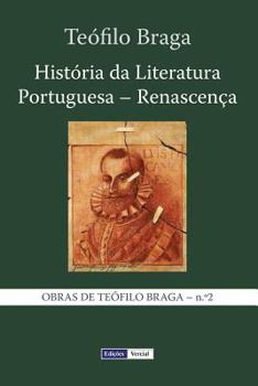 Paperback História da Literatura Portuguesa - Renascença [Portuguese] Book