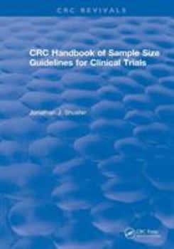 Paperback Revival: CRC Handbook of Sample Size Guidelines for Clinical Trials (1990) Book