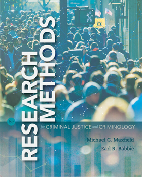 Misc. Bundle: Research Methods for Criminal Justice and Criminology, Loose-Leaf Version, 8th + Mindtap Criminal Justice, 1 Term (6 Months) Printed Access Ca Book