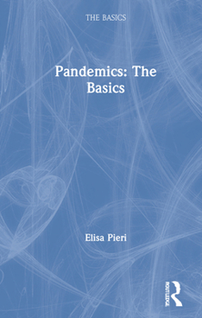 Hardcover Pandemics: The Basics Book
