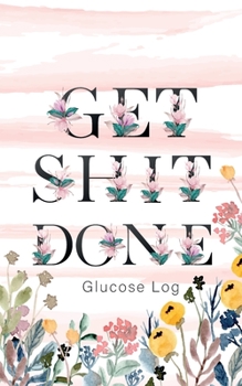 Glucose Log: Blood Sugar Log Book Food and Journal Diabetic Glucose Log Monitoring, Diabetes Journal Book Diary, 5x 8 inch  104 Weekly for 2 Years