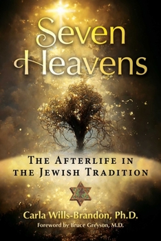 Paperback Seven Heavens: The Afterlife in the Jewish Tradition Book