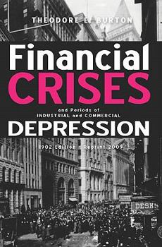 Financial Crises and Periods of Industrial and Commercial Depression