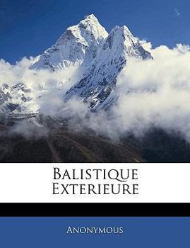 Paperback Balistique Exterieure [French] Book