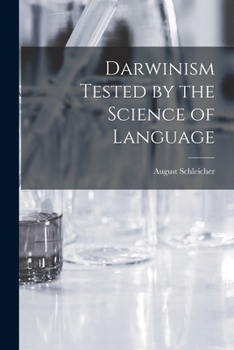 Paperback Darwinism Tested by the Science of Language Book