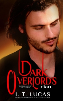 Dark Overlord’s Clan - Book #40 of the Children of the Gods