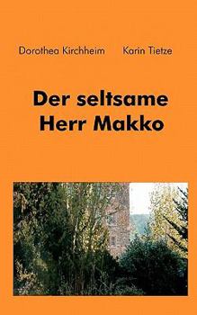 Paperback Der seltsame Herr Makko [German] Book