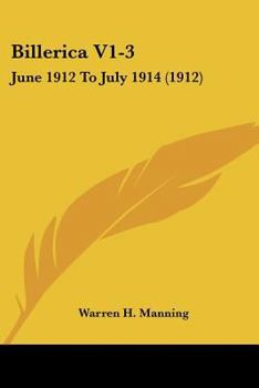 Paperback Billerica V1-3: June 1912 To July 1914 (1912) Book