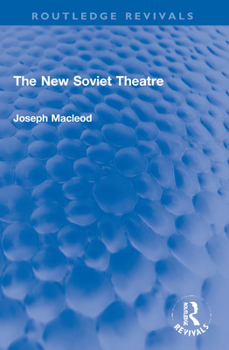 Paperback The New Soviet Theatre Book