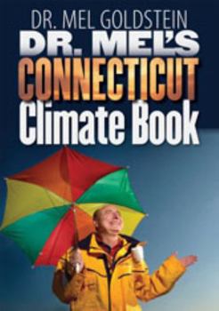 Paperback Dr. Mel's Connecticut Climate Book