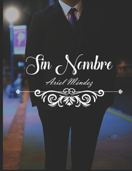 Paperback Sin Nombre [Spanish] Book