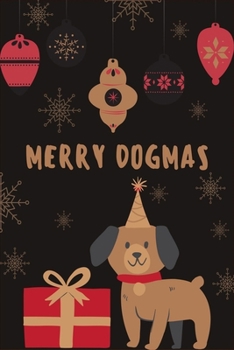Dog notebooks: Christmas Journal, Christmas Gift, Christmas Notebook.(journal ,120 page,White Paper 6x9 inches).Great to give as a gift for dogs lover