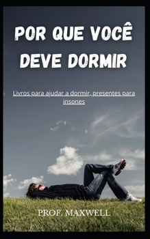 Paperback Por Que Voc? Deve Dormir [Portuguese] Book