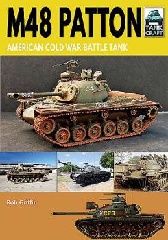 Paperback M48 Patton: American Cold War Battle Tank Book