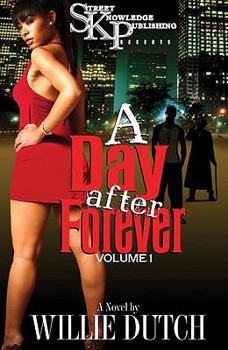 Paperback A Day After Forever, Volume 1 Book