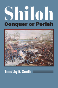 Paperback Shiloh: Conquer or Perish Book