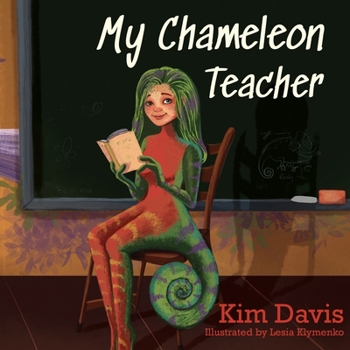 Paperback My Chameleon Teacher Book