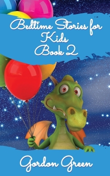 Hardcover Hellak the Dragon Adventures: Help your toddlers to relax and fall asleep with Hellak and his friends. These tales will encourage mindfulness in you Book