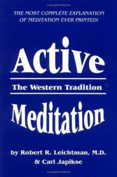 Paperback Active Meditation: The Western Tradition Book