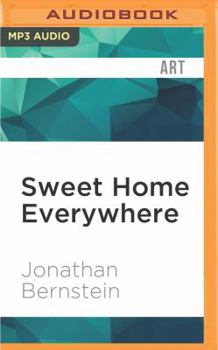 MP3 CD Sweet Home Everywhere: The Life and Times of an Unlikely Rock and Roll Anthem Book