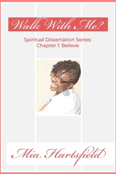 Walk With Me?: Remembering the Journey To Me