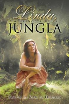 Paperback Linda, La Princesa de La Jungla [Spanish] Book