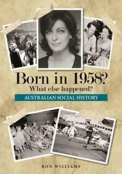 Paperback Born in 1958? What else happened? Book