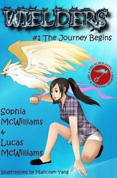 Paperback Wielders Book 1 - The Journey Begins Book