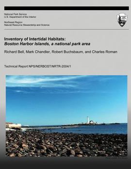 Paperback Inventory of Intertidal Habitats: Boston Harbor Islands, A National Park Area Book