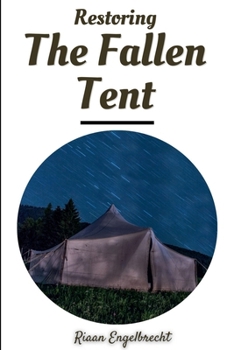 Paperback Shaking the Church Part One: Restoring the Fallen Tent Book