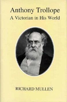Hardcover Anthony Trollope: A Victorian in His World Book