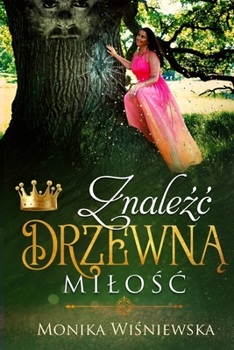 Paperback Znale&#378;c Drzewn&#261; Milo&#347;c [Polish] Book