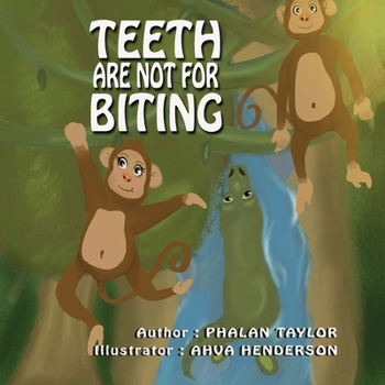 Paperback Teeth Are NOT For Biting Book