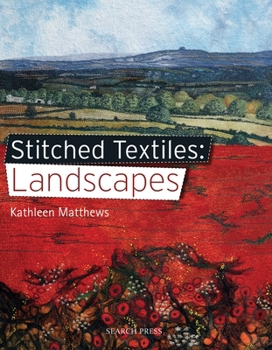 Paperback Stitched Textiles: Landscapes Book