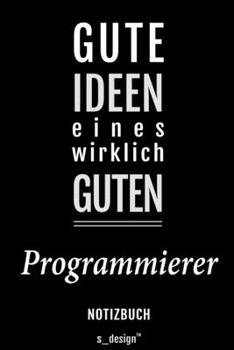 Notizbuch für Programmierer: Originelle Geschenk-Idee [120 Seiten liniertes blanko Papier] (German Edition)