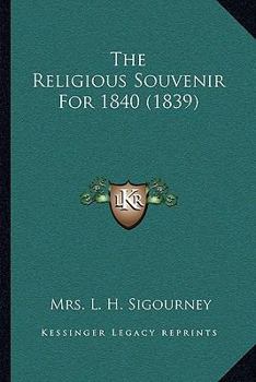 Paperback The Religious Souvenir For 1840 (1839) Book