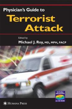 Hardcover Physician's Guide to Terrorist Attack Book