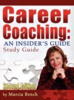 Paperback Career Coaching: An Insider's Guide - Study Guide Book