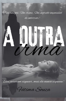 Paperback A OUTRA IRMÃ (Portuguese Edition) [Portuguese] Book
