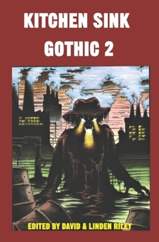 Paperback Kitchen Sink Gothic 2 Book