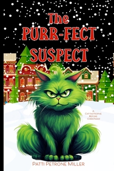 Paperback The Purr-fect Suspect: A Cozy Fantasy Grumpy Cat Christmas Mystery Book