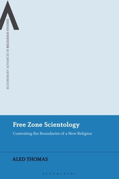 Paperback Free Zone Scientology: Contesting the Boundaries of a New Religion Book